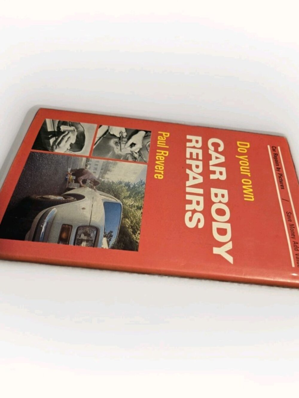 Paul Revere Do Your Own Car Body Repairs Vintage 1973 Hardcover Manual - Picture 8 of 9